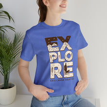 Load image into Gallery viewer, Explore with Your Dog T-Shirt