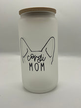Load image into Gallery viewer, Corgi Mom Cup