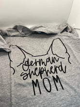 Load image into Gallery viewer, German Shepherd Mom Shirt