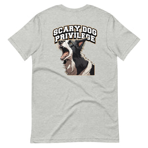 Scary Dog Privilege Border Collie Shirt