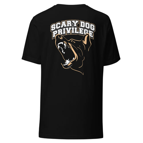 Scary Dog Privilege Shepherd T-Shirt