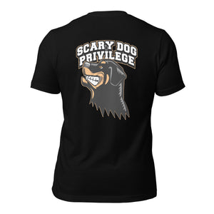 Scary Dog Privilege Rottweiler T-Shirt