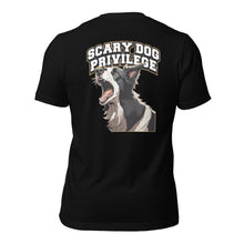 Load image into Gallery viewer, Scary Dog Privilege Border Collie Shirt