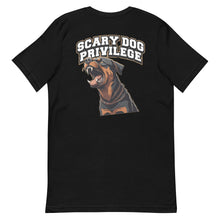 Load image into Gallery viewer, Scary Dog Privilege Rottweiler Shirt