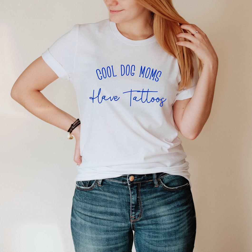 Cool Dog Moms Have Tattoos Shirt