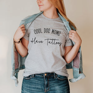 Cool Dog Moms Have Tattoos Shirt