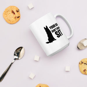 Don't Know Sit Mug