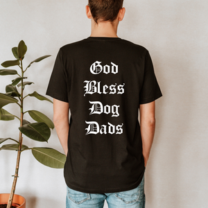 God Bless Dog Dads Shirt
