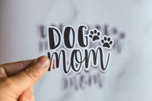 Load image into Gallery viewer, Dog Mom Sticker