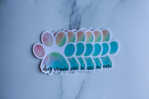 Dog Mom Sticker