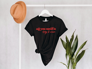 Dog's and Wine Shirt