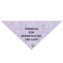 Load image into Gallery viewer, Poodles for Dismantling the Government Bandana
