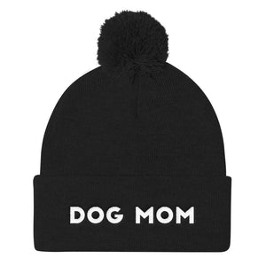 Dog Mom Pom Pom Knit Cap - Kai's Ruff Wear