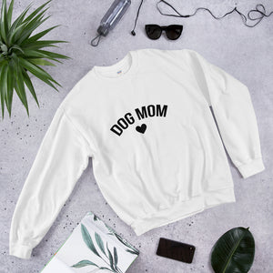 Dog Mom Sweatshirt - Kai's Ruff Wear