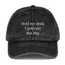 Load image into Gallery viewer, Hold my Drink Hat