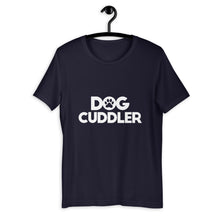 Load image into Gallery viewer, Dog Cuddler Shirt