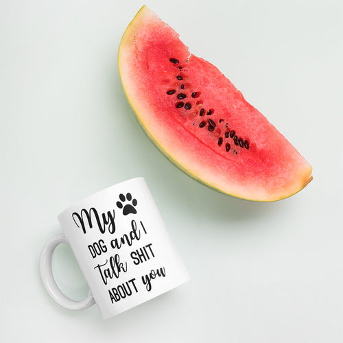 Dog Talk Sh*t Mug - Kai's Ruff Wear