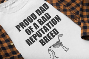 Bad Rep Breed Dog Dad Shirt