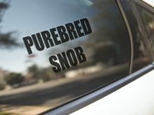 Load image into Gallery viewer, Purebred Snob Car Decal