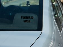 Load image into Gallery viewer, Purebred Snob Car Decal