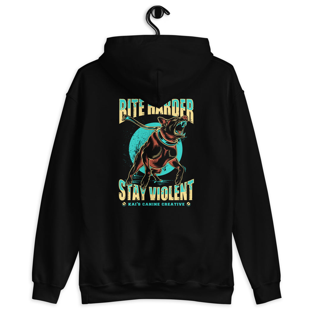 Bite Harder Stay Violent Hoodie