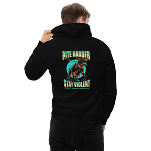Bite Harder Stay Violent Hoodie