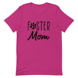 Foster Mom Shirt