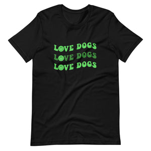 Love Dogs Shirt