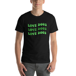 Love Dogs Shirt - St. Patrick's Limited Edition
