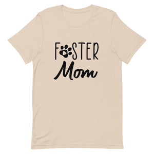 Foster Mom Shirt