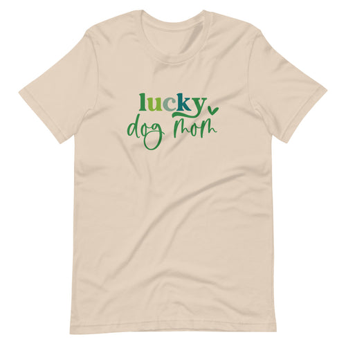 Lucky Dog Mom Shirt