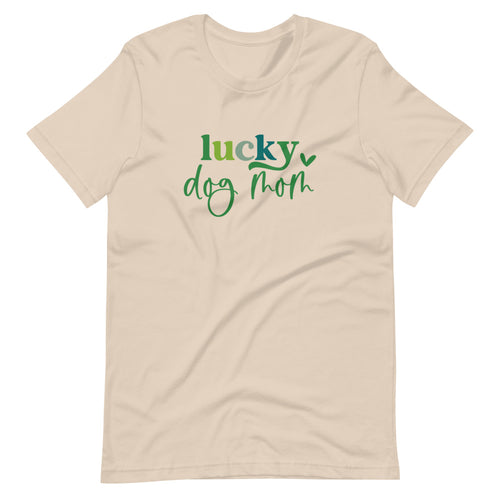 Lucky Dog Mom Shirt