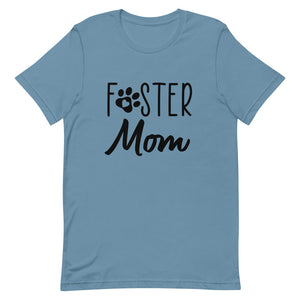 Foster Mom Shirt