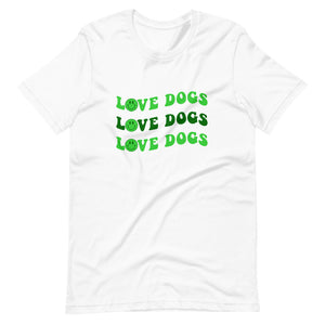 Love Dogs Shirt